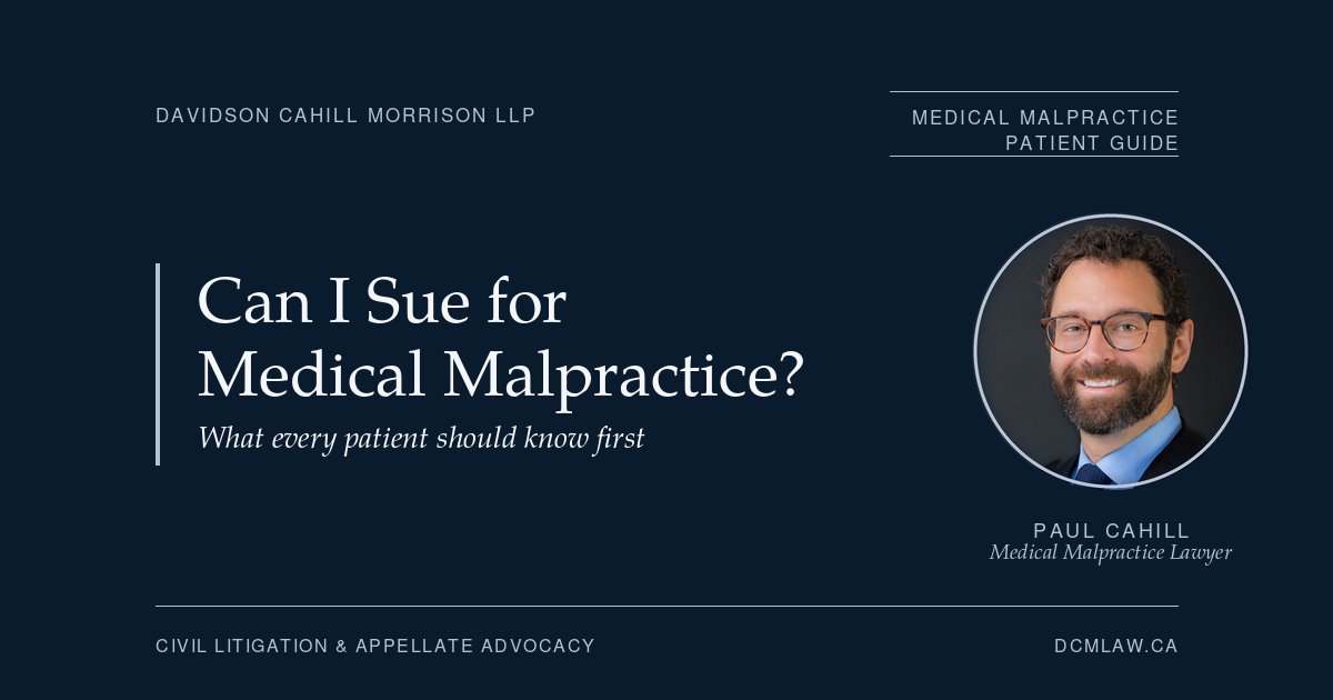 Navy Davidson Cahill Morrison LLP feature card titled "Can I Sue for Medical Malpractice?" with the subhead "What every patient should know first" and a circular headshot of Paul Cahill, Medical Malpractice Lawyer.