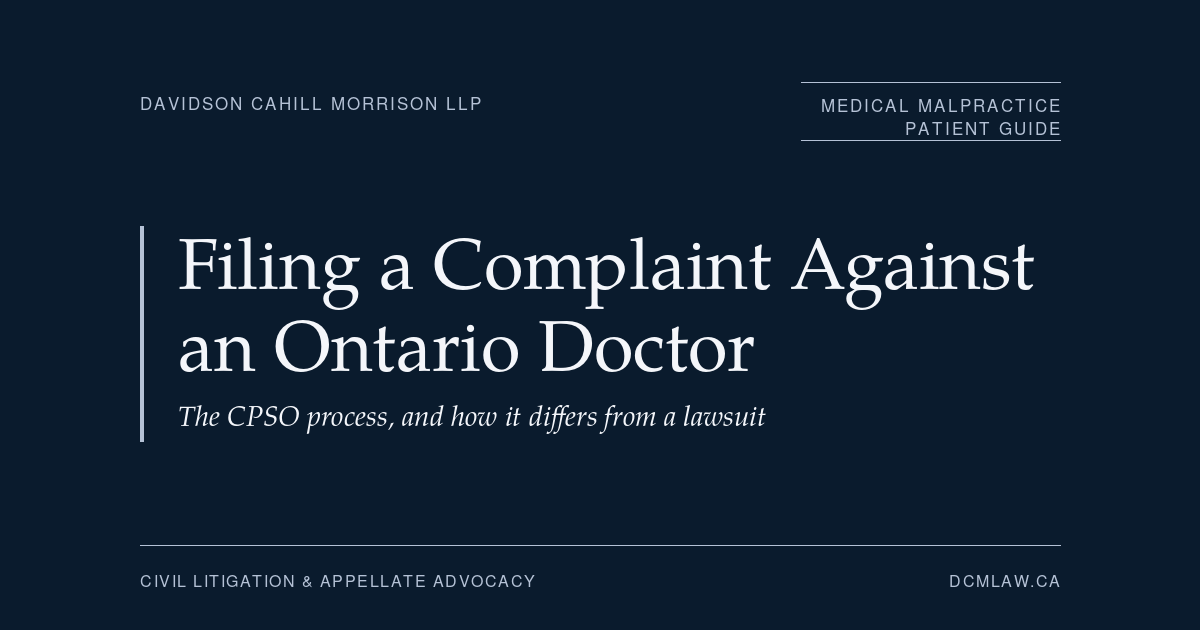 Navy Davidson Cahill Morrison LLP title card reading "Filing a Complaint Against an Ontario Doctor," labelled Medical Malpractice Patient Guide, from dcmlaw.ca.