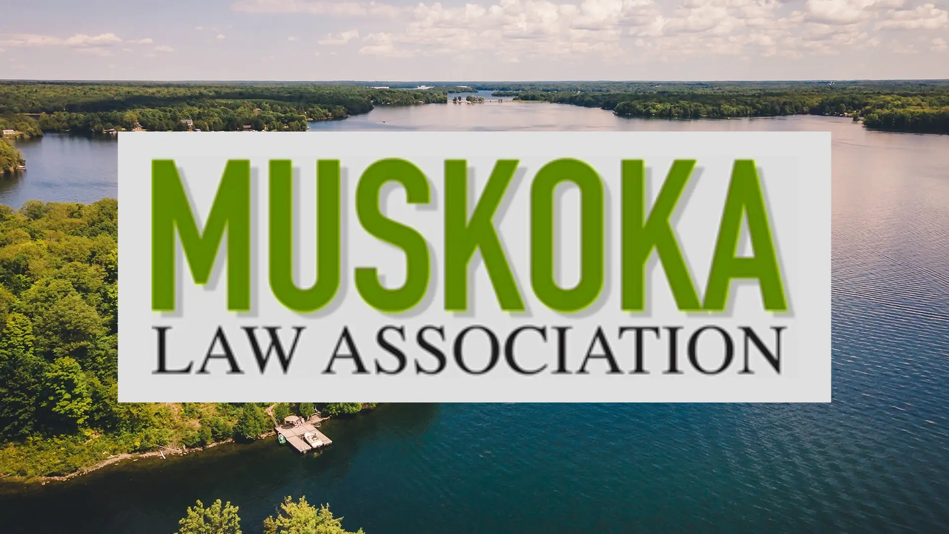 Muskoka Law Association