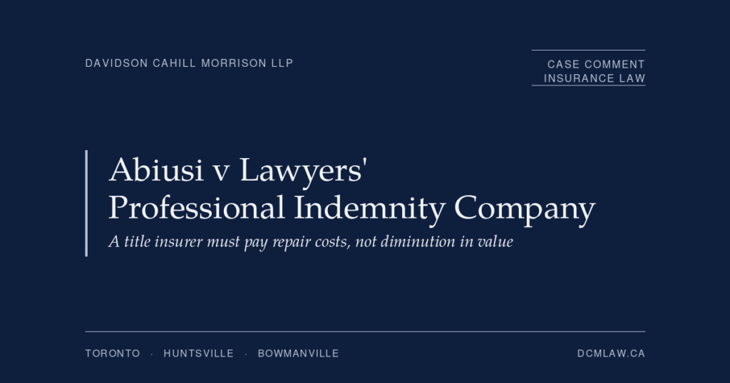 Hero banner for a law firm presenting 'Abiusi v Lawyers' Professional Indemnity Company' with subtitle 'A title insurer must pay repair costs, not diminution in value' on a navy background.